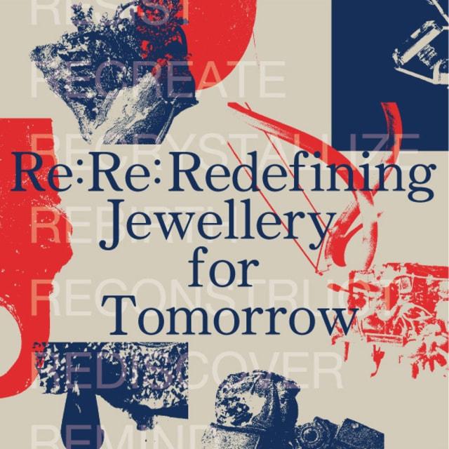 Re:Re: Redefining Jewellery for Tomorrow